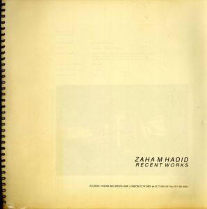 ザハ・ハディッド　Zaha M Hadid: Recent Works/