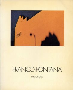 フランコ・フォンタナ写真集　Franco Fontana Photedition3/