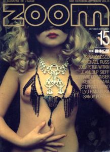 Zoom Le Magazine De L'Image No.15　裸体幻想/