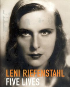 レニ・リーフェンシュタール写真集　Leni Riefenstahl Five Lives/Angelika Taschen編