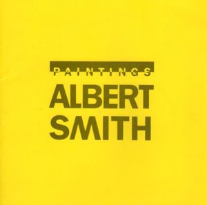 アルバート・スミス展/Albert Smith
