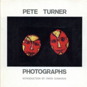 Peter Turner　Photographs/Owen Edwards編