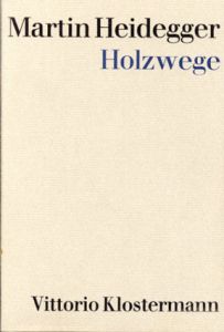 ハイデガー　杣径　Holzwege/Martin Heidegger
