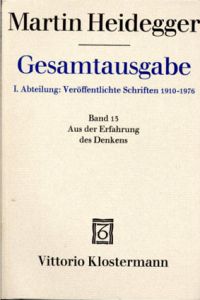 ハイデガー全集13　思惟の経験から　Aus der Erfahrung des Denkens (Martin Heidegger Gesamtausgabe)/Martin Heidegger