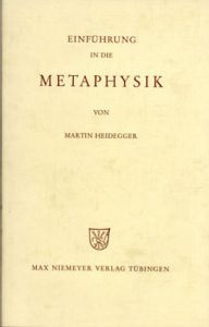 ハイデガー　形而上学入門　Einfuhrung in die Metaphysik/Martin Heidegger