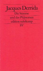 デリダ　Die Stimme und das Phaenomen/Jacques Derrida