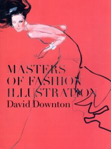 Masters of Fashion Illustration/David Downton
