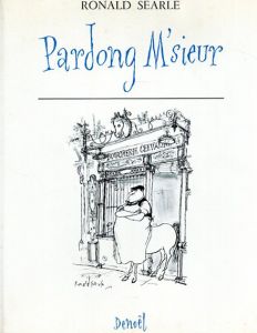 Pardong M'sieur/Ronald Searle