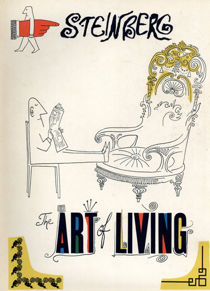 ソール・スタインバーグ「THE ART OF LIVING」 - 本 ソール・スタインバーグ「THE ART OF LIVING」 - 本