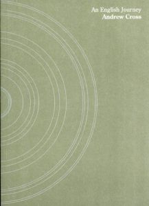 アンディ・クロス　Andrew Cross: An English Journey/Steven Bode/Doreen Massey