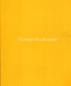 トマス・ノズコフスキー　Thomas Nozkowski/Sam Sherman