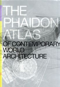 The Phaidon Atlas of Contemporary World Architecture/Miquel Adria