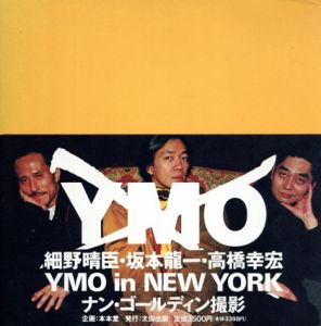 ナン・ゴールディン写真集　YMO In New York /Nan Goldin撮影