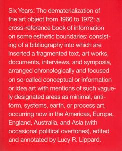Six Years: The Dematerialization of the Art Object from 1966 to 1972/Lucy R. Lippard