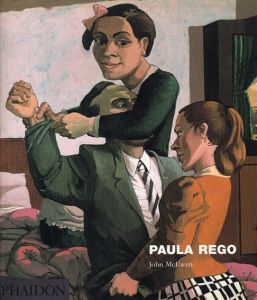 ポーラ・レゴ　Paula Rego/John McEwen