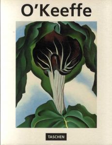 ジョージア・オキーフ　Georgia O'Keeffe 1887-1986: Flowers in the Desert/Britta Benke　Georgia O'Keeffe