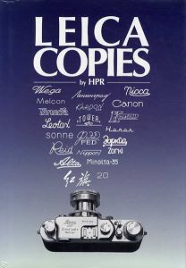 60 Years of Leica Copies/Hans P. Rajner