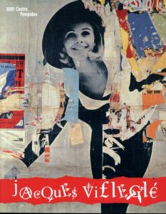 Jacques Villegle: La Comedie Urbaine/Sophie Duplaix