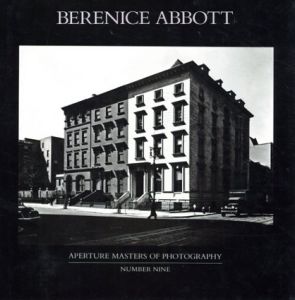 ベレニス・アボット写真集　Berenice Abbott/ベレニス・アボット