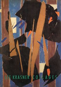 リー・クラズナー　Lee Krasner: Collages/Bryan Robertson