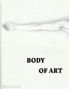 Body of Art/Phaidon Editors