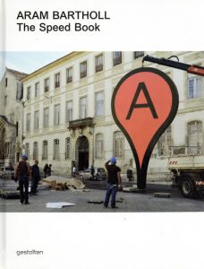 Aram Bartholl: The Speed Book/Domenico Quaranta編
