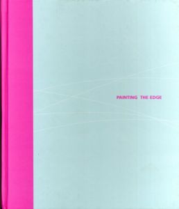 Painting the Edge/ジュリアン・オピー/ポール・モリソン/Michael Craig-martin他