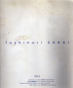 サカイトシノリ　環太平洋描画計画　vol.2/