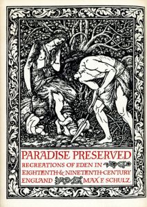Paradise Preserved: Recreations in Eden in Eighteenth- and Nineteenth-Century England/のサムネール