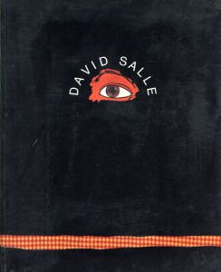 ディヴィッド・サーレ　David Salle/