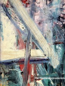 The Abstract Expressionists/