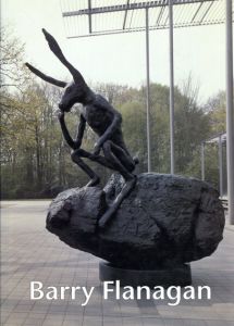 バリー・フラナガン　Barry Flanagan: Plastik Und Zeichnung/Sculpture and Drawing/Barry Flanagan　Ferdinand Ulrich　Kunsthalle RecklinghausenCorporate Authorのサムネール