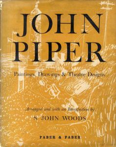 ジョン・パイパー　John Piper: Paintings, Drawings & Theatre Designs 1932-1954/John Piper