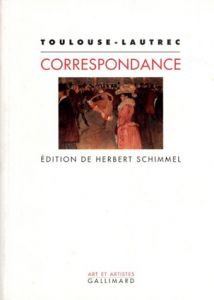 ロートレック　Correspondance/