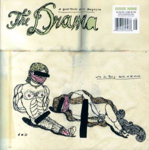 The Drama Issue Nine a quarterly arts magazine/Joel Speasmaker編