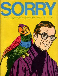 SORRY La rivista doppia dei Fumetti febbraio 1973 anno 2-n.5 /