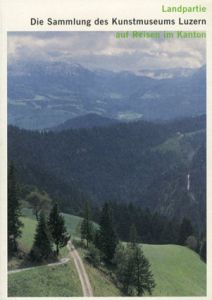 Landpartie: Die Sammlung des Kunstmuseums Luzern auf Reisen im Kanton/のサムネール