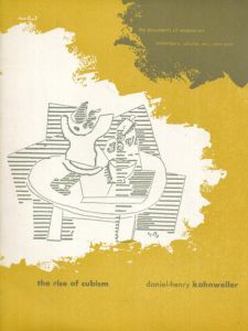 The Rise of Cubism/Daniel-Henry Kahnweiler