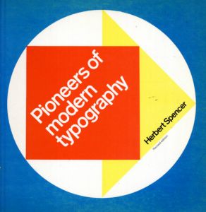 Pioneers of Modern Typography/Herbert Spencer