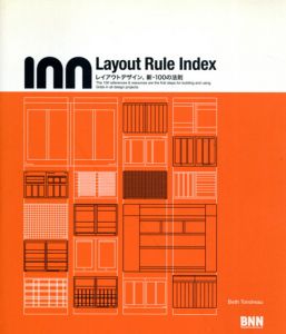 Layout Rule Index　レイアウトデザイン、新・100の法則/Beth Tondreau　尾原美保訳