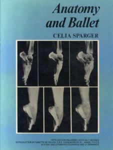 Anatomy and Ballet/Celia Sparger