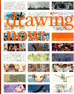 Drawing Now: Eight Propositions/Kevin Appel/Kara Walker/Yoshitomo Nara/Takashi Murakami