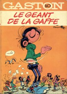 Le Geant De La Gaffe(Gaston 10)/A.Franquin