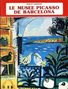 ピカソ　Le musee Picasso de Barcelona/