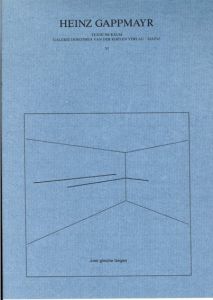Heinz Gappmayr: Texte im Raum/