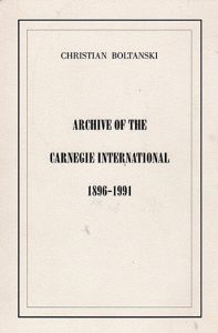 カーネギー・インターナショナルのアーカイブ　1896-1991/クリスチャン・ボルタンスキーのサムネール