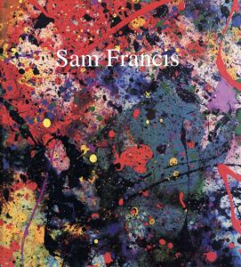 サム・フランシス　Sam Francis/Sam Francisのサムネール