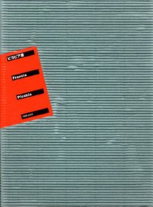 ピカビア展　1999-2000　2冊組/