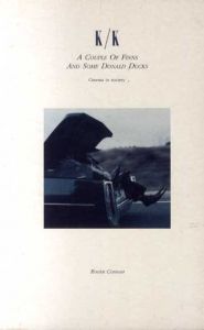 A Couple Of Finns And Some Donald Ducks: Cinema in Society/Roger Connah　ロジャー・コナ