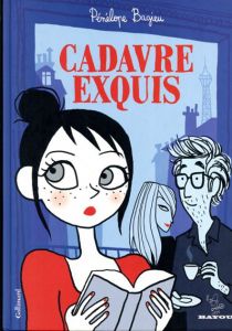 Cadavre Exquis/Penelope Bagieu